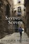 [Liam Taggart & Catherine Lockhart 02] • Saving Sophie · A Novel